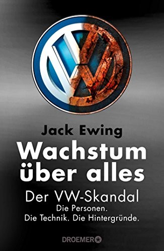 Faster, Higher, Farther: The Inside Story of the Volkswagen Scandal