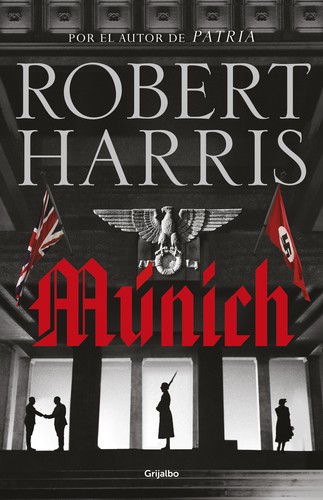Munich: From the bestselling author of Conclave