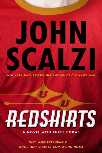 Redshirts: The laugh out loud meta sci fi adventure