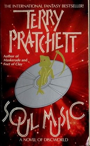 Soul Music: (Discworld Novel 16) (Discworld series)