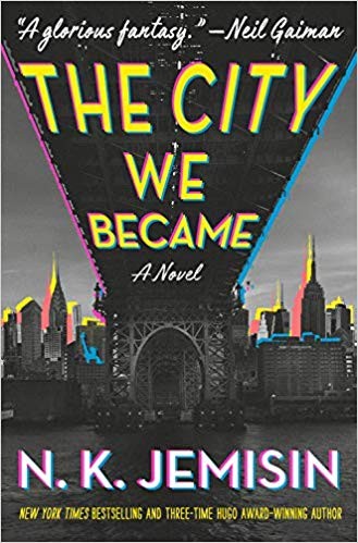 The City We Became (The Great Cities Series)