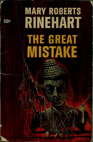 The Great Mistake: 'a great novel of New York' - Garth Greenwell
