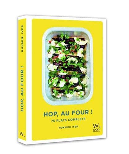 The Roasting Tin: Simple One Dish Dinners (Rukmini’s Roasting Tin)