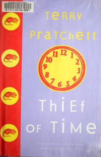 Thief Of Time: (Discworld Novel 26) (Discworld series)