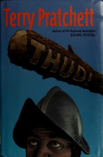 Thud!: An outrageously inventive and witty novel from one of fantasy’s best loved authors (Discworld series Book 34)